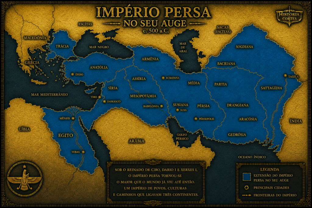 Mapa histórico do Império Persa Aquemênida em seu auge por volta de 500 a.C., mostrando territórios da Grécia à Índia, principais cidades e regiões do Oriente Antigo.