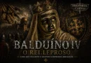Balduíno IV, o rei leproso de Jerusalém, retratado com máscara metálica durante as Cruzadas